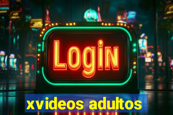 xvideos adultos